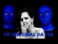 TÔ SEM SINAL DA TIM | Paródia Rihanna - Diamonds
